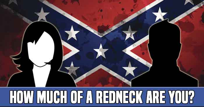 how-much-of-a-redneck-are-you